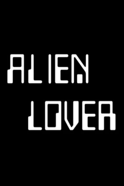 Alien Lover