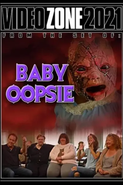 Videozone 2021: Baby Oopsie