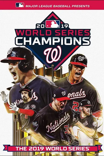 2019 Washington Nationals: The Official World Series Film