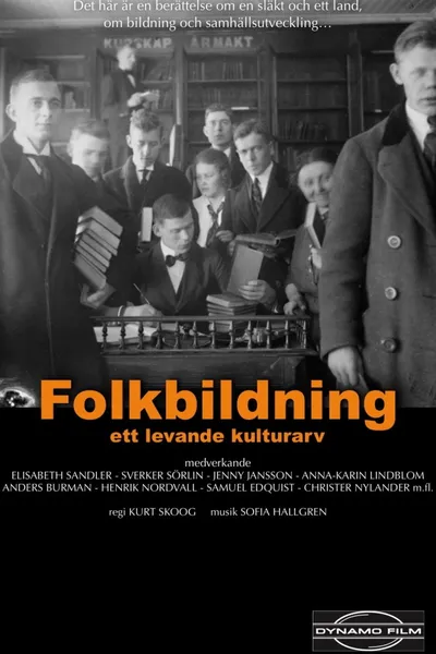 Folkbildning - ett levande kulturarv