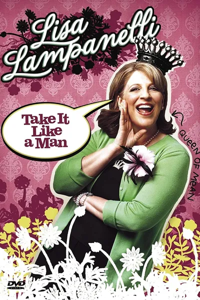 Lisa Lampanelli: Take It Like a Man