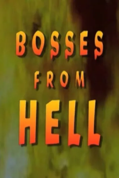 Bosses From Hell