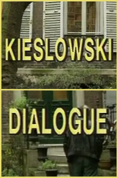 Kieslowski: Dialogue