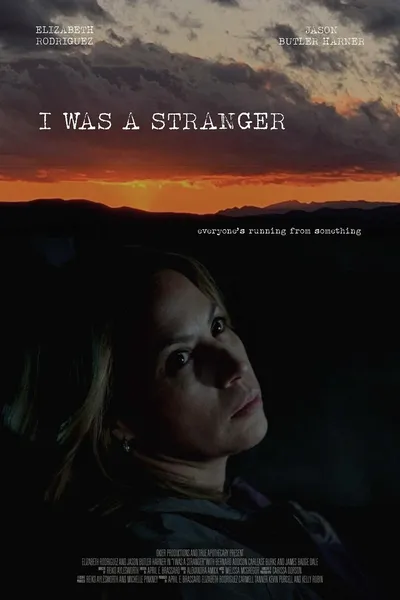 I Was a Stranger