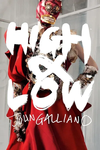 High & Low – John Galliano