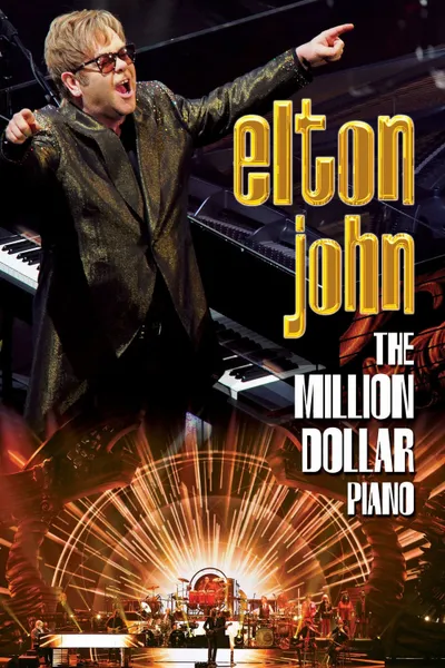 Elton John - The Million Dollar Piano