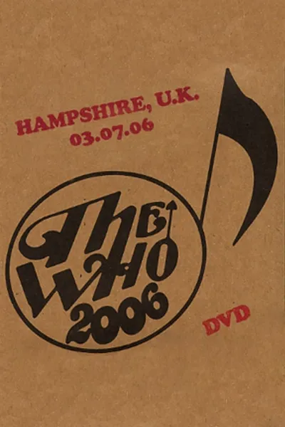 The Who: Hampshire 7/3/2006