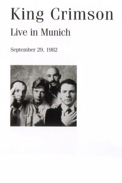 King Crimson: Live in Munich, 1982