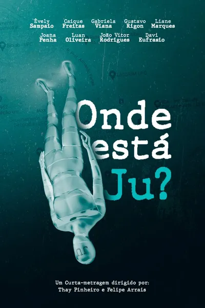 Onde Está Ju?