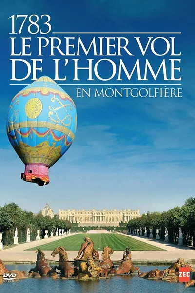 1783, le premier vol de l'homme