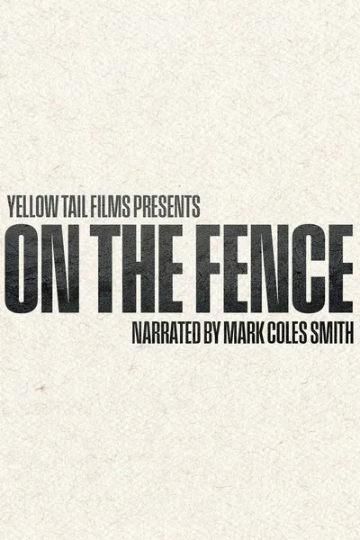 On the Fence