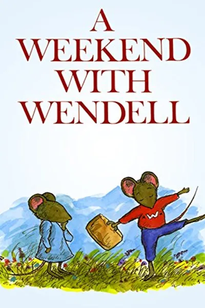 A Weekend with Wendell
