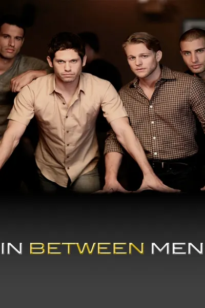 In Between Men