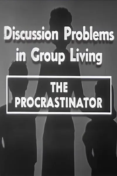 The Procrastinator