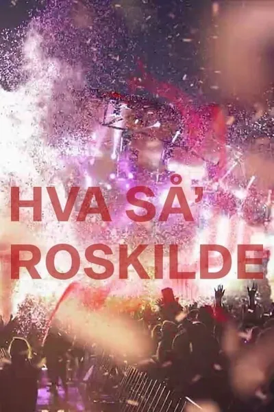 Hva' så Roskilde?