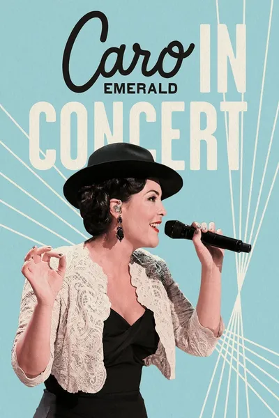 Caro Emerald: In Concert