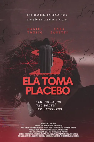 Ela Toma Placebo