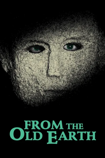 From the Old Earth