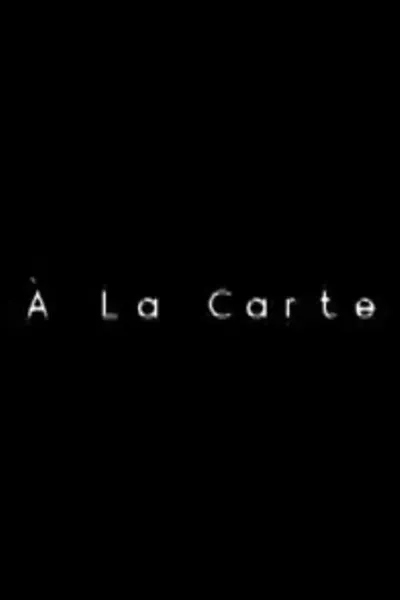 À La Carte