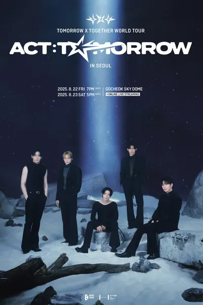 TOMORROW X TOGETHER WORLD TOUR 'ACT : TOMORROW' IN SEOUL