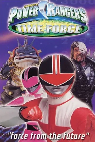 Power Rangers Time Force: Force from the Future