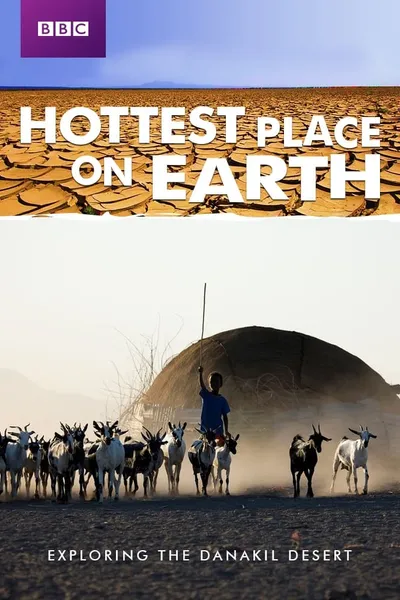 Hottest Place on Earth