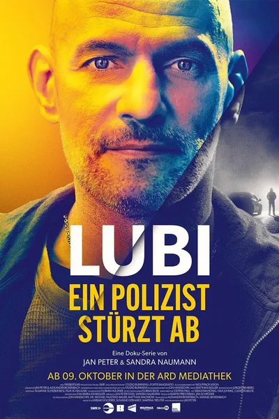 Lubi – Ein Polizist stürzt ab