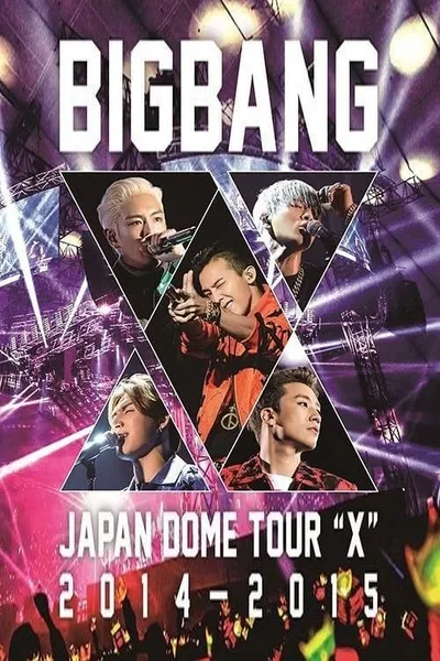 Bigbang Japan dome tour 2014-2015 "X" the final Osaka