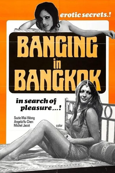 Banging in Bangkok