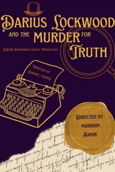 Darius Lockwood and the Murder For Truth