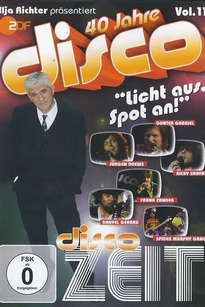 40 Jahre Disco Vol.11 - Ilja Richter präsentiert