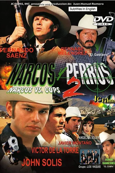 Narcos Y Perros II