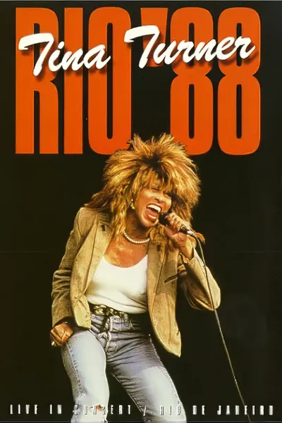 Tina Turner: Rio '88 - Live In Concert