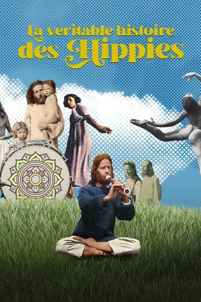 La véritable histoire des hippies