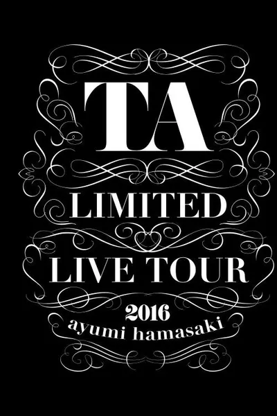 TA LIMITED LIVE TOUR 2016