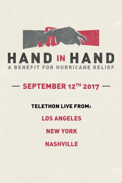 Hand In Hand: A Benefit For Hurricane Relief