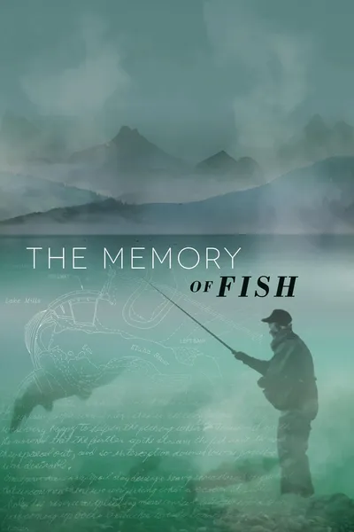 The Memory of Fish