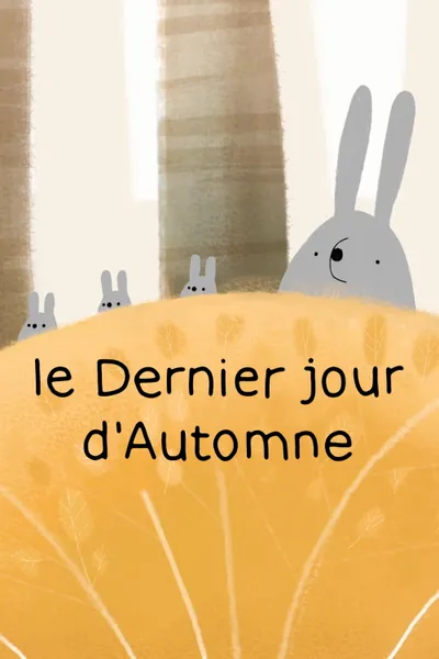 The Last Day of Autumn