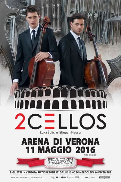 2CELLOS - LIVE at Arena di Verona