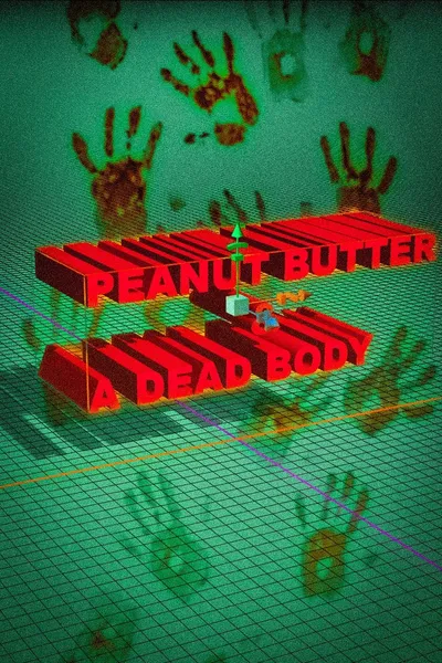 Peanut Butter & A Dead Body