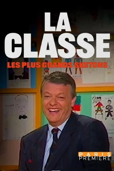 La Classe, les plus grands sketchs