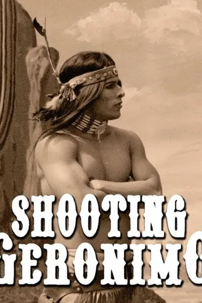 Shooting Geronimo