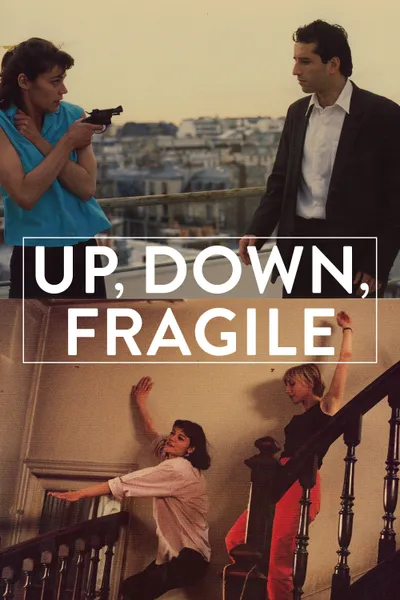 Up, Down, Fragile