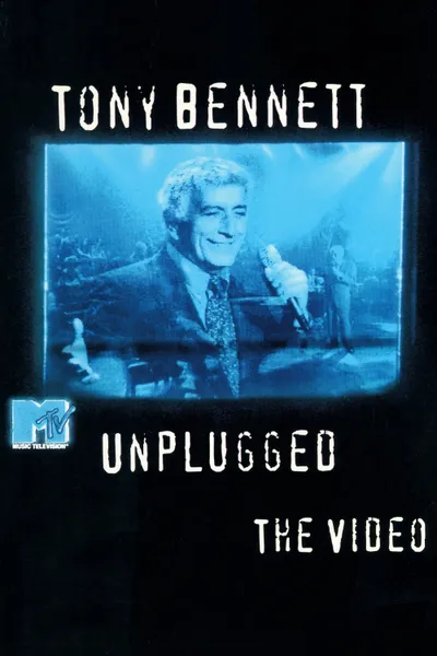 Tony Bennett: MTV Unplugged