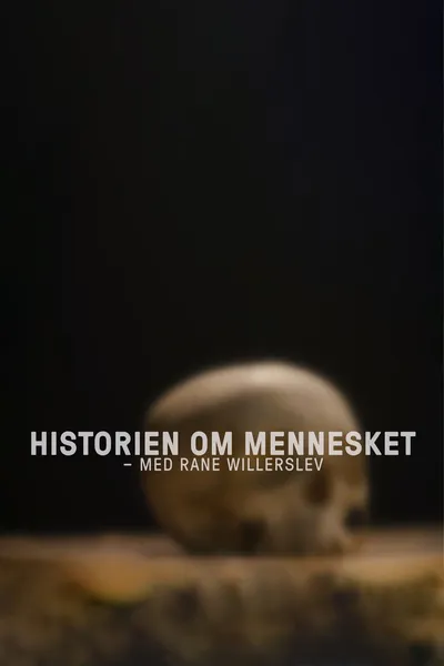 Historien om mennesket - med Rane Willerslev