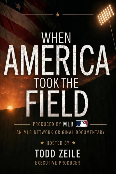 When America Took the Field