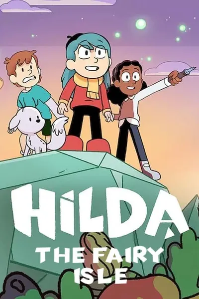 Hilda: The Fairy Isle