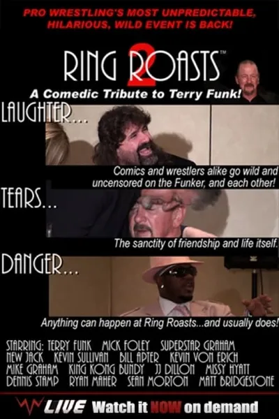 Ring Roasts II: A Comical Tribute to Terry Funk