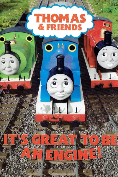 Thomas & Friends: It's Great To Be An Engine!