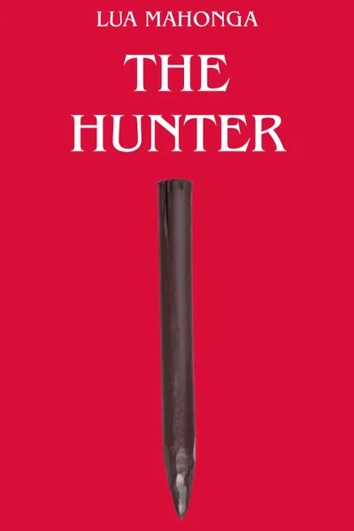 The Hunter